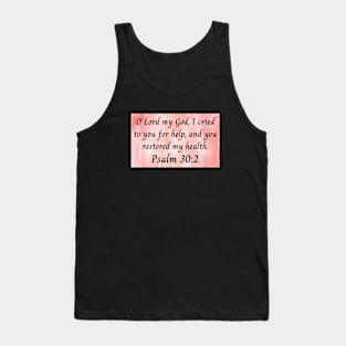 Bible Verse Psalm 30:2 Tank Top